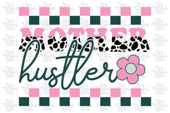 A Designer's Review of the 'Mother Hustler Mom' Embroidery File