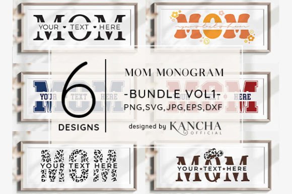 Mom Monogram SVG Bundle Vol.1: A Designer's Hands-On Review