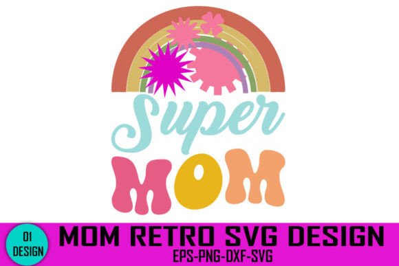 Super Mom Retro Design: A Design Review for Embroidery